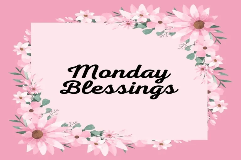 Happy Monday Blessings Good Morning
