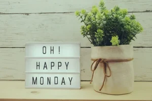 Happy Monday Blessings and Prayers