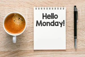 Monday Morning Blessings and Prayers